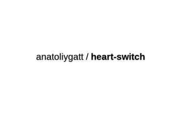 @anatoliygatt/heart-switch